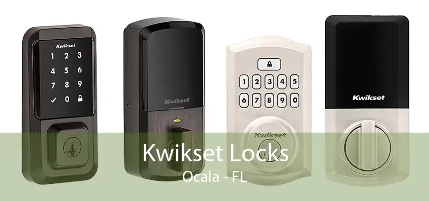 Kwikset Locks Ocala - FL