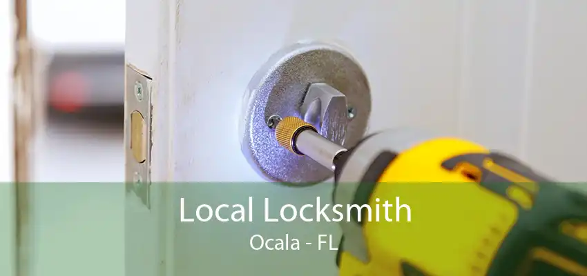 Local Locksmith Ocala - FL