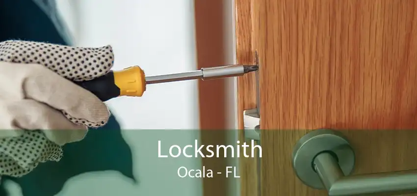 Locksmith Ocala - FL