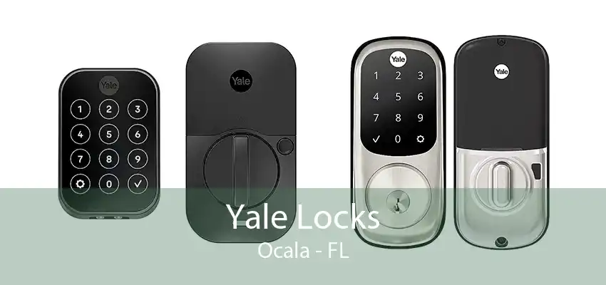 Yale Locks Ocala - FL